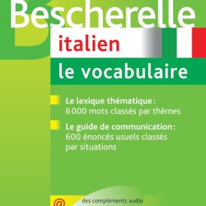 📘 Bescherelle – Italien : le vocabulaire La référence indispensable pour enrichir son lexique italien Langue et Culture Italiennes apprendre vocabulaire italien 📘 Bescherelle – Italien : le vocabulaire La référence indispensable pour enrichir son lexique italien